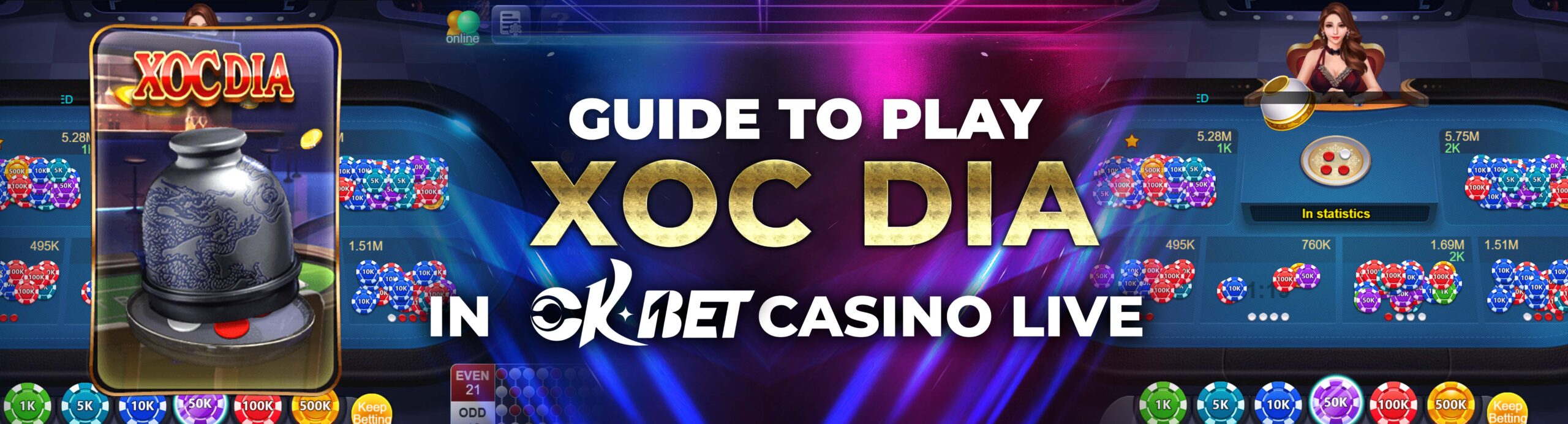 How to Play Xoc Dia in OKBET Casino Live - OKBET live casino