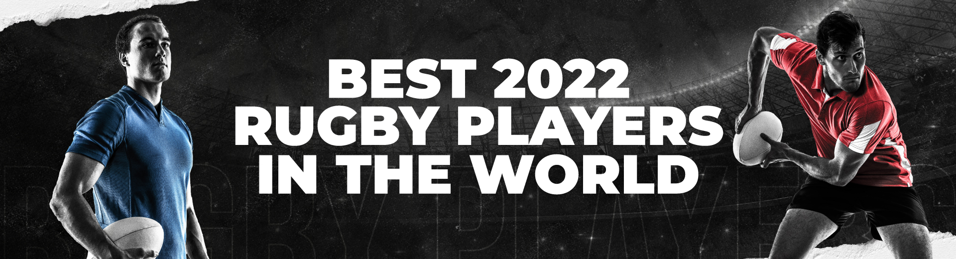 Top 10 Popular Rugby Players in the World in 2022 - OKBET sports betting