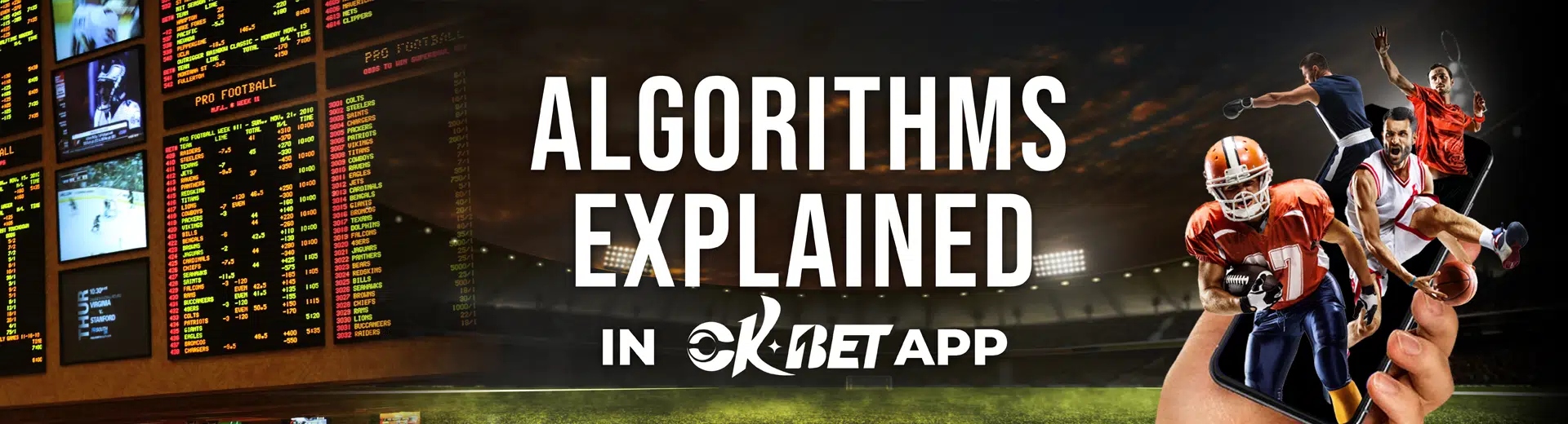 Algorithms Explained in OKBET Sports Betting - OKBET betting