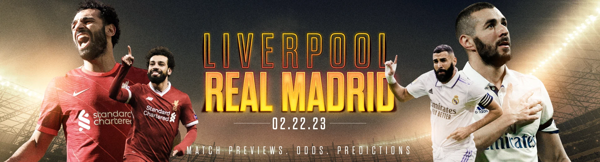 Liverpool vs. Real Madrid 02/22/2023 | Match Previews, Odds, and Predictions
