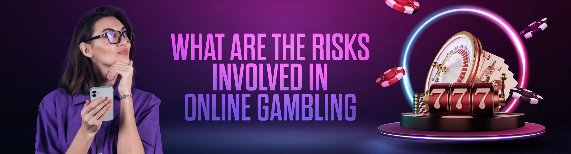 What Are the Risks in Online Gambling?