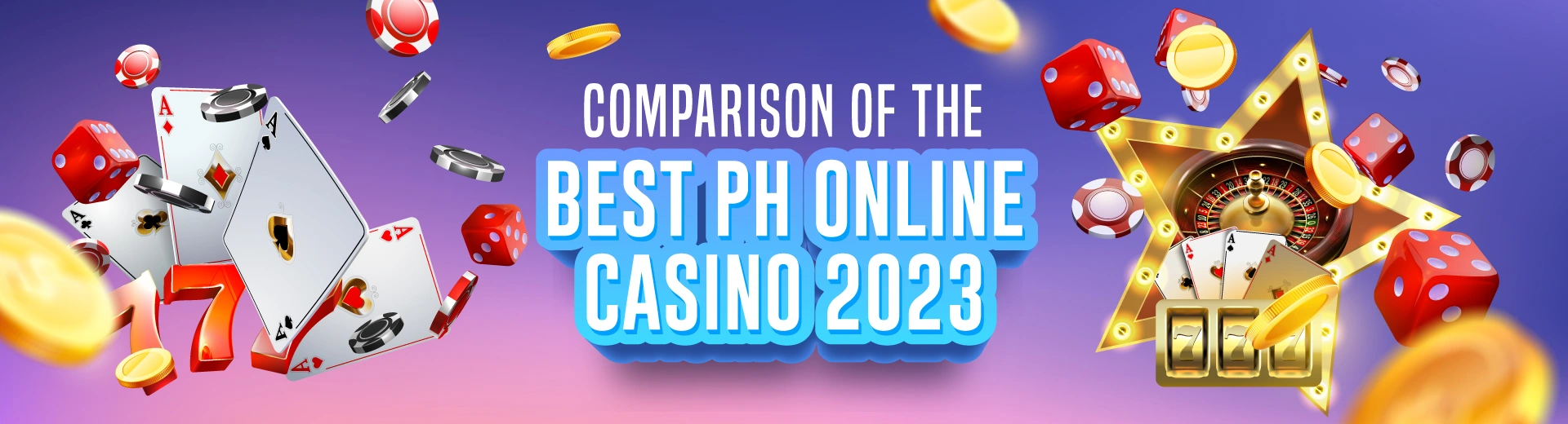 OKBet Comparison of the Best PH Online Casinos 2023
