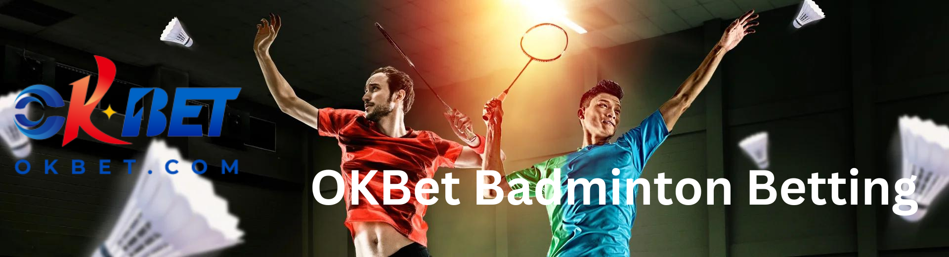 OKBET Badminton Betting